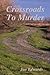 Crossroads to Murder by Jan Edwards