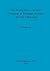 Production, Use and Disposal of Romano-British Pewter Tableware by Richard Lee