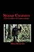 Strange Creatures: