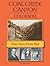 Coal Creek Canyon, Colorado: Tales from Times Past