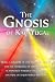 The Gnosis of Kali Yuga: Be...