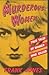 Murderous Women by Frank G. Jones