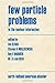 Few particle problems in the nuclear interaction;: Proceedings of the International Conference on Few Particle Problems in the Nuclear Interaction. (Los Angeles, August 28-September 1, 1972)