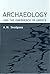 Archaeology and the Emergence of Greece by A.M. Snodgrass