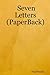 Seven Letters by Paul Newell