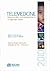 Telemedicine: Opportunities and Developments in Member States (Global Observatory for eHealth Series, 5)