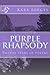 Purple Rhapsody: Twenty Yea...