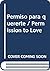 Permiso para quererte / Permission to Love (Spanish Edition)