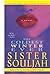 The Coldest Winter Ever by Sister Souljah