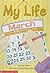 My Life