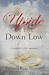 The Upside of the Down Low, a Pastor’s Wife’s Memoir