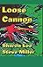 Loose Cannon by Sharon Lee