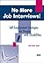 No More Job Interviews!: Self-Employment Strategies for People With Disabilities