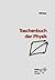 Taschenbuch der Physik
