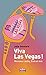 VIVA LAS VEGAS