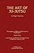 The Art of Ju-Jutsu: The legacy of Minoru Mochizuki's 'YOSEIKAN'