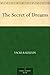 The Secret of Dreams