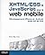 XHTML/CSS et JavaScript pour le web mobile: Développement iPhone et Android avec iUl et XUl