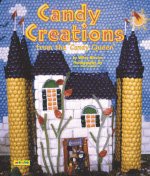 Candy creations from the "Candy Queen"