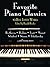 Favorite Piano Classics (83 Best-loved Works) Reprinted 2007