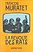 La Révolte Des Rats: Roman