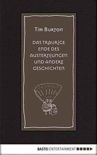 Das traurige Ende des Austernjungen und andere Geschichten
