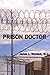 Prison Doctor