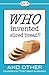 Q&A: Who Invented Sliced Bread?