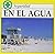 En El Agua (Safety Series) ...