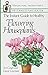 The Instant Guide to Healthy Flowering Houseplants by David Longman