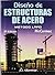 Diseño de estructuras de acero by Jack C. McCormac