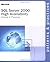 SQL Server 2000 High Availability Volume 1: Planning