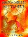 Mademoiselle Butterfly