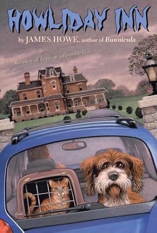 Howliday Inn (Bunnicula and Friends Book 2)