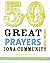 50 Great Prayers from the I...