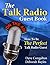 The Talk Radio Guest Book by Deborah Bayles