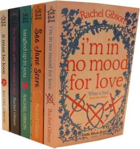 Rachel Gibson Collection: I'm In No Mood For Love / It Must Be Love / The Trouble With Valentines Day / Tangled Up In You / See Jane Score (Paperback)