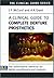 A Clinical Guide to Complete Denture Prosthetics