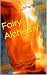 Fairy Alchemy: How To Make ...