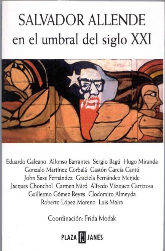 Salvador Allende en el Umbral del Siglo XXI (Paperback)