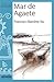 Mar de Agaete (Spanish Edition)