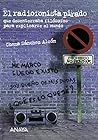 El Radiofonista Pirado: Que Desenterraba Filósofos Para Explicarse Al Mundo