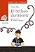 El bellaco durmiente (Cuentos, Mitos Y Libros-regalo) by Dimas Mas