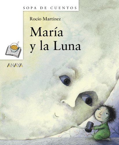 María Y La Luna (Hardcover)