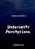 Underwater Perceptions