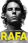 Rafa: My Story