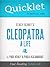 Quicklet on Stacy Schiff's Cleopatra: A Life (CliffNotes-like Book Summary)