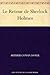 Le Retour de Sherlock Holmes (French Edition)