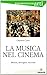 La musica nel cinema