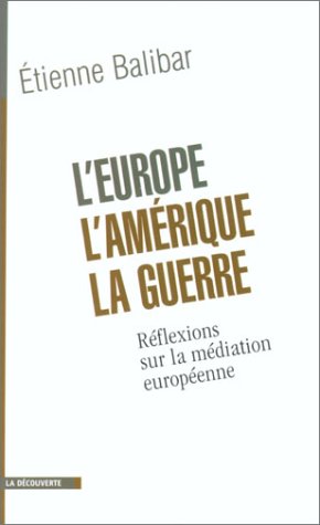 L’Europe, l’Amérique, la Guerre (Paperback)